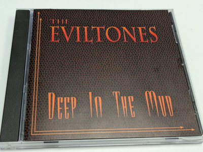 The Eviltones (CD) VG+++!! Deep In The Mud