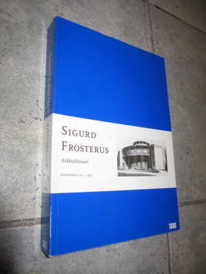 SIGRUD FROSTERUS ARKKITEHTUURI