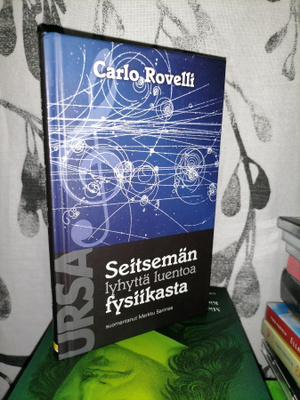 Seitsemän luentoa fysiikasta - Carlo Rovelli - 4.p.Ursa