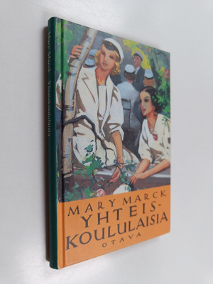 Mary Marck : Yhteiskoululaisia : romaani Eevasta ja hänen...