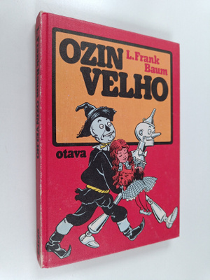 L. Frank Baum : Ozin velho
