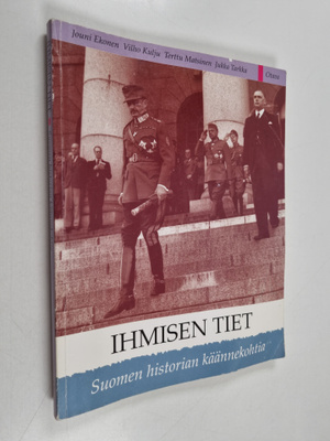Ihmisen tiet : Suomen historian käännekohtia