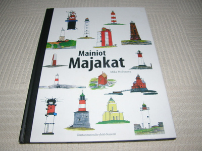 Mika Myllyneva Mainiot majakat