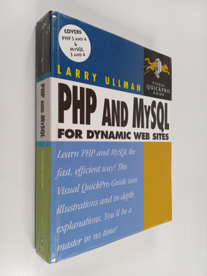 Larry Ullman : PHP and MySQL : for dynamic Web sites