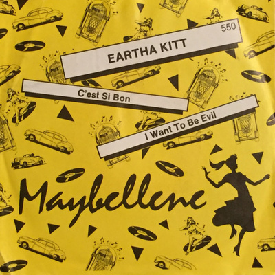 7” SINGLE Eartha Kitt - C'est Si Bon / I Want To Be Evil