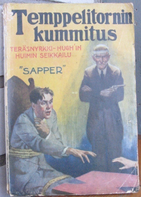 Sapper: Temppelitornin kummitus, Minerva 1929.  252 s.