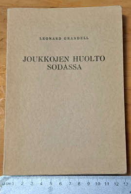 JOUKKOJEN HUOLTO SODASSA