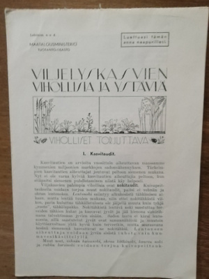 Viljelyskasvien vihollisia ja ystäviä