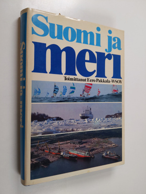 Eero (toim.) Pakkala : Suomi ja meri