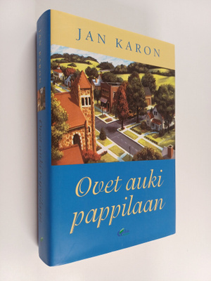 Jan Karon : Ovet auki pappilaan