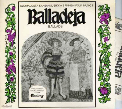 Suomalaista kansanmusiikkia 1 – BALLADEJA LP SKS -74 + vihko