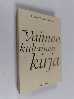 Robert J. Ackerman : Vaimon kultainen kirja