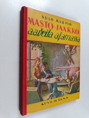 Sulo Karpio : Masto-Jaakko aaveita ajamassa
