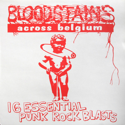 Bloodstains Across Belgium Volume 1 LP