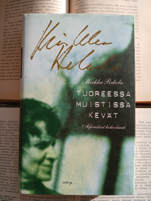 Mirkka Rekola - Tuoreessa muistissa kevät (sid.)