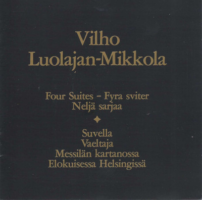 Vilho Luolajan-Mikkola • Neljä Sarjaa CD