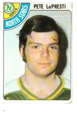 Mv Legenda PETE LoPRESTI North Stars 1978-79 Topps #230