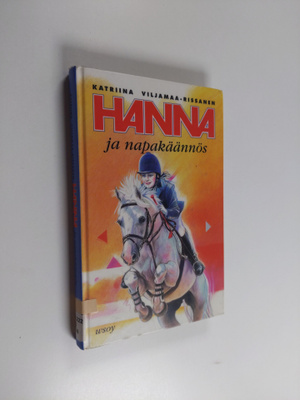 Katriina Viljamaa-Rissanen : Hanna ja napakäännös