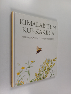 Stefan Casta ym. : Kimalaisten kukkakirja