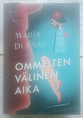 Maria Duenas - Ommelten välinen aika (sid.)