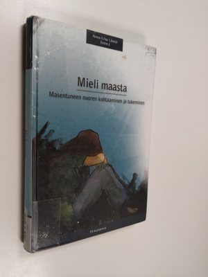 Anna-Liisa Lämsä : Mieli maasta : masentuneen nuoren koht...