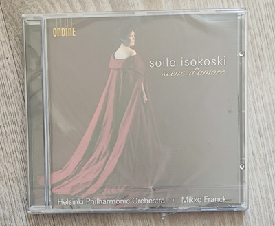 Soile Isokoski Scene d'amore UUSI CD
