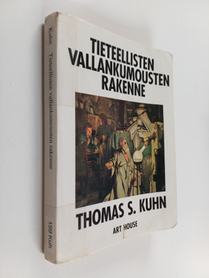 Thomas S. Kuhn : Tieteellisten vallankumousten rakenne