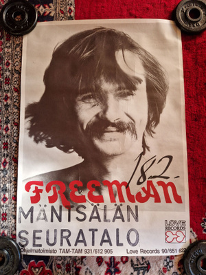 Freeman keikkajuliste 6 .Mäntsälän seurantalolla.