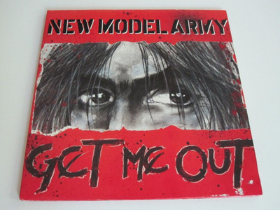 New Model Army: Get Me out 12" (Limited Edition)