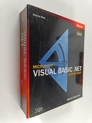 Michael Halvorson : Microsoft Visual Basic .NET : step by...