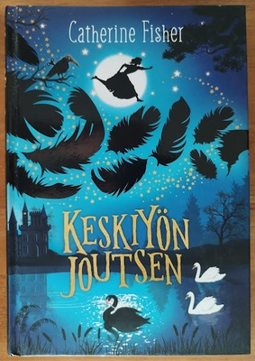 Catherine Fisher: Keskiyön joutsen