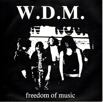 W.D.M.: "Freedom Of Music"-EP  7"kk