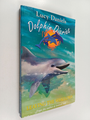 Lucy Daniels : Leaving the Shallows