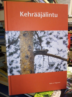 PEIPONEN :  KEHRÄÄJÄLINTU ( SIS POSTIKULU )
