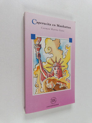 Carlos Segoviano ym. : Caperucita en Manhattan - texto or...