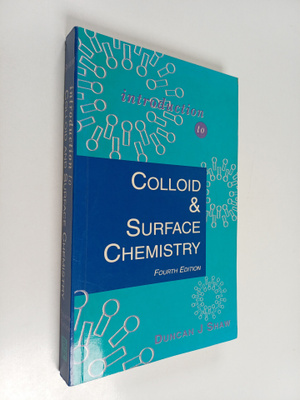 Duncan J. Shaw : Introduction to colloid and surface chem...
