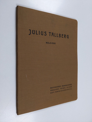 Julius Tallberg : Hintaluettelo no 3 : nostokoneet, voima...