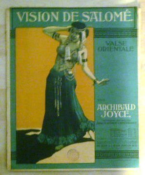 Archibald Joyce : Vision de Salome / Valse Orientale