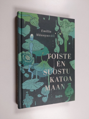 Emilia Männynväli : Toiste en suostu katoamaan