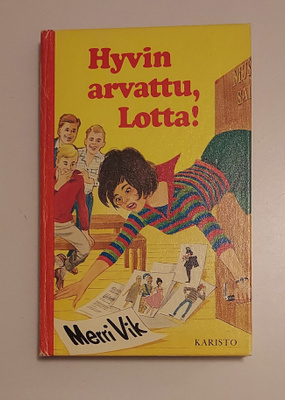 Merri Vik: Hyvin arvattu, Lotta! (1.p. 1977) - omiste!