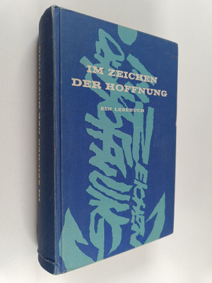 Erwin de Haar : Im Zeichen der Hoffnung : ein Lesebuch