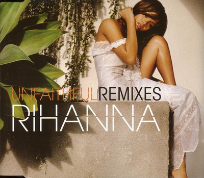 Rihanna – Unfaithful (Remixes) Promo CD