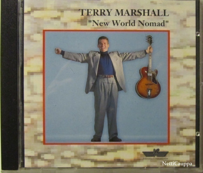 Terry Marshall • "New World Nomad" CD