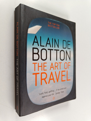 Alain De Botton : The art of travel
