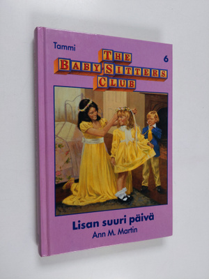 Ann M. Martin : Lisan suuri päivä