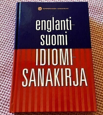 Englanti suomi Idiomi sanakirja