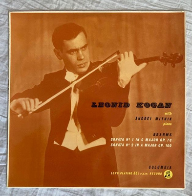Brahms-Sonata No1, No2. L. Kogan, A.Mitnik. Columbia v.1956.