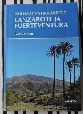 Parhaat patikkareitit - Lanzarote ja Fuerteventura