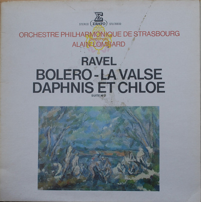 Ravel - Boléro, La Valse, Daphnis Et Chloé Suite N° 2 (1975)