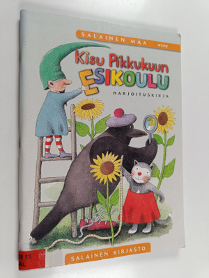 Salainen maa - Kisu Pikkukuun esikoulu : Harjoituskirja